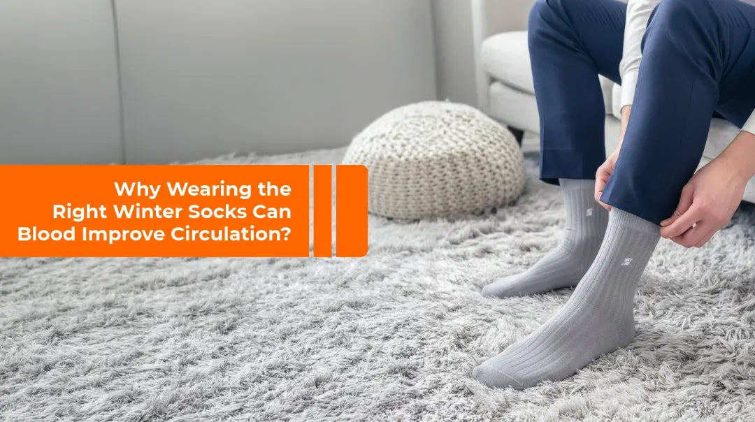 Why Wearing the Right Winter Socks Can Blood Improve Circulation? Supersox